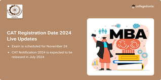 CAT Registration 2024 Likely to Start in First Week of August 2024; Check Expected Dates, Eligibility & How to Register Here